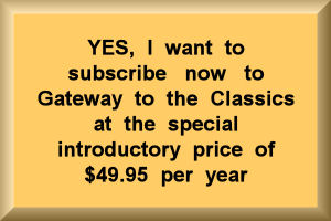 Subscribe to Gateway to the Classics